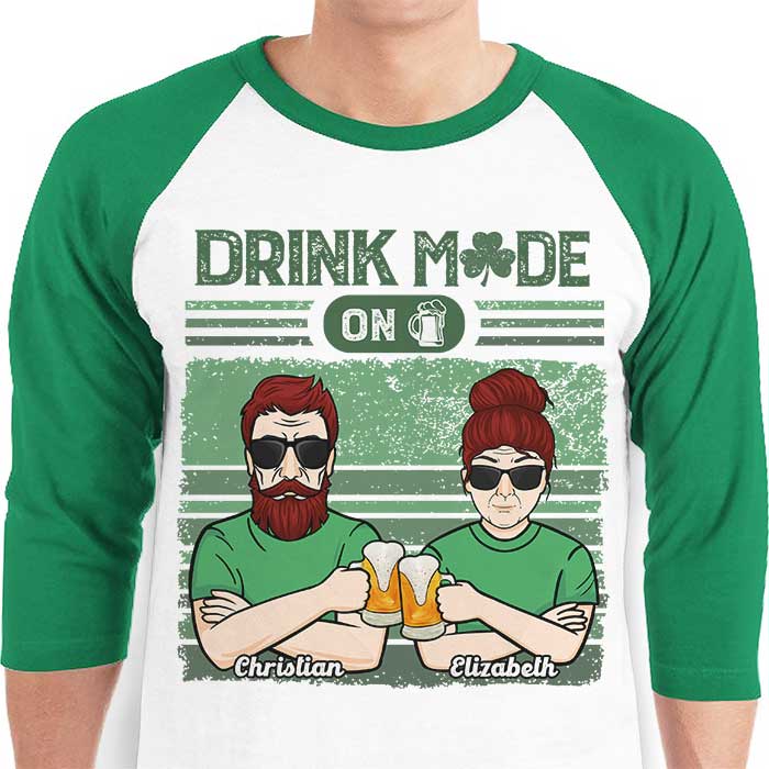 Turning On The Drinking Mode - Gift For Couples, Husband Wife, Personalized St. Patrick's Day Unisex Raglan Shirt