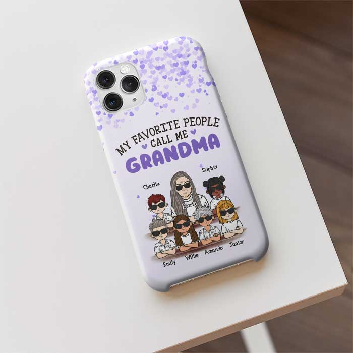 My All-Time Favorite People Call Me Grandma - Gift For Grandma - Personalized Phone Case