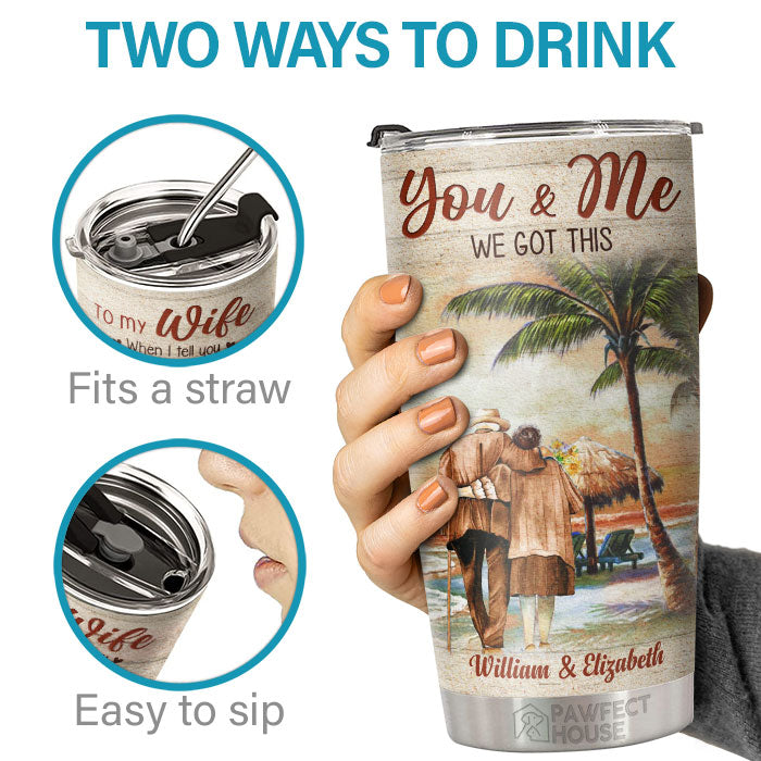 You're The Best Thing That Ever Happened To Me - Personalized Tumbler - To My Wife, Gift For Wife, Anniversary, Engagement, Wedding, Marriage Gift