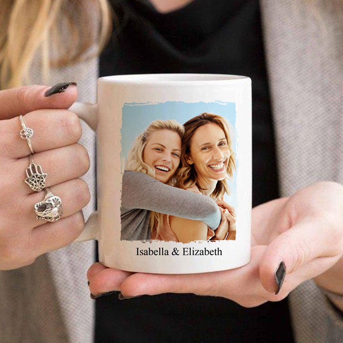 You Always Make Me Smile - Upload Image, Gift For Besties - Personalized Mug