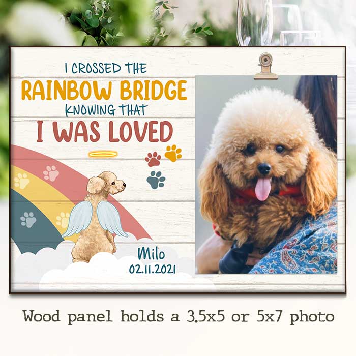 I Crossed The Rainbow Bridge - Personalized Photo Frame