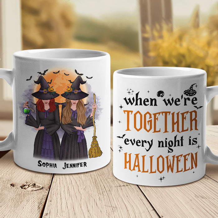 When We're Together, Every Night Is A Halloween - Personalized Mug
