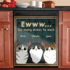 Too Many Dishes To Wash - Personalized Dishwasher Cover