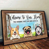 Dogs By The Windows Welcome To Our Home - Personalized Horizontal Poster
