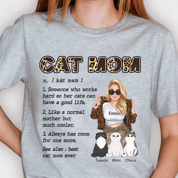 Cat Mom Works Hard So Her Cats Can Have A Good Life - Gift For Cat Mom, Personalized Unisex T-shirt, Hoodie