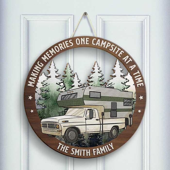 Welcome To Our Campsite, The Best Memories Are Made Camping - Personalized Door Sign