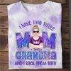 I Have Two Titles Mom And Grandma - Personalized Unisex All-Over Printed T-Shirt