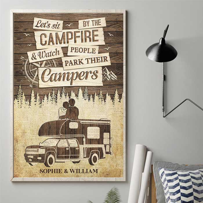 Sit By The Campfire & Watch People Park Their Campers - Gift For Couples, Husband Wife, Personalized Vertical Poster