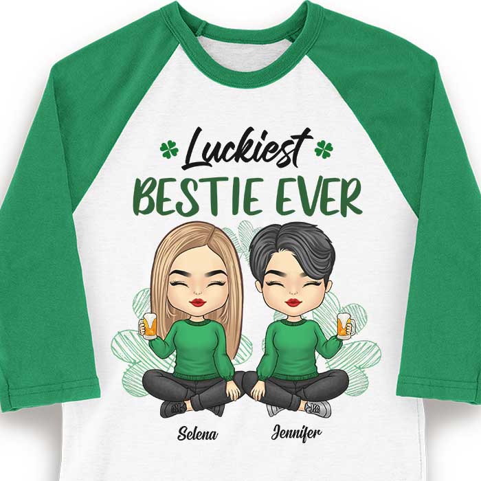 Luckiest Bestie Ever - Gift For Besties, Personalized St. Patrick's Day Unisex Raglan Shirt