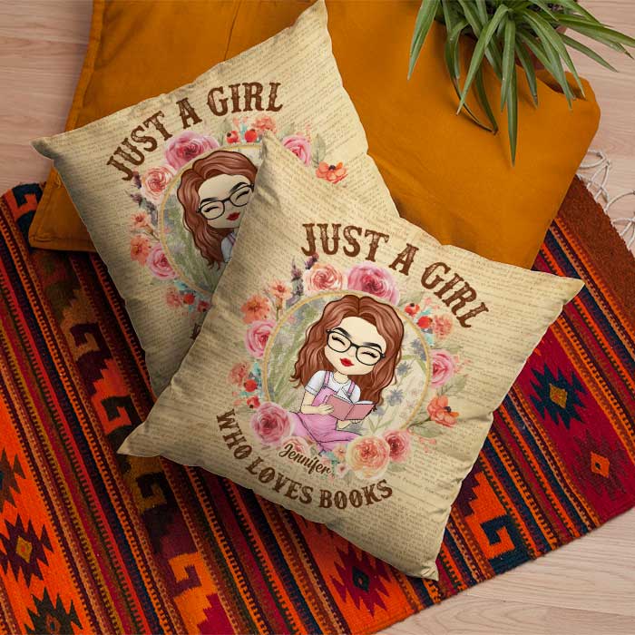 Just A Girl That Loves Books - Personalized Pillow (Insert Included)