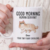 Good Morning Human Servant - Cat Personalized Custom Mug - Gift For Pet Owners, Pet Lovers