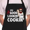 Mr. Good Lookin' Is Cookin' - Gift For Dad, Gift For Grandpa - Personalized Apron