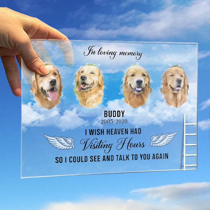 I Wish I Could See And Talk To You Again - Upload Image - Personalized Acrylic Plaque