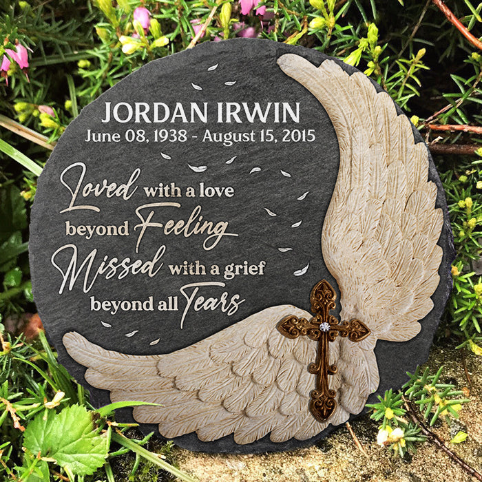 Loved With A Love Beyond Feeling - Personalized Memorial Stone, Human Grave Marker - Memorial Gift, Sympathy Gift