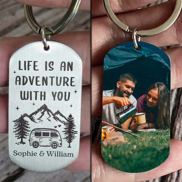 Life Is An Adventure With You - Upload Image, Gift For Camping Couples - Personalized Keychain