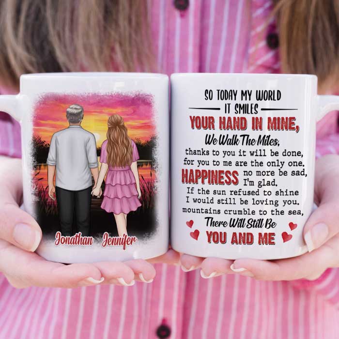 Your Hand In Mine We Walk The Miles - Gift For Couples, Personalized Mug