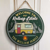 Welcome To Our Rolling Estate - Personalized Door Sign