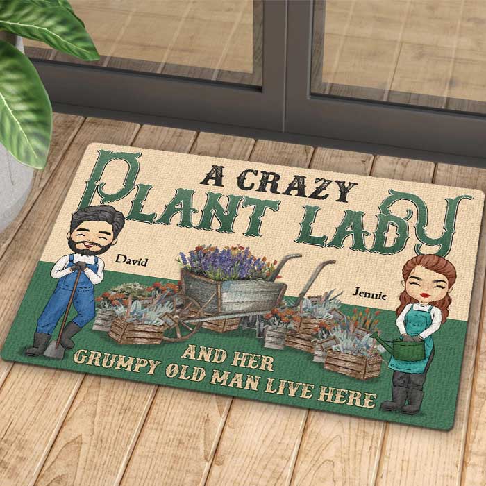 A Crazy Plant Lady And Her Grumpy Old Man Live Here - Gift For Couples, Husband Wife, Personalized Decorative Mat