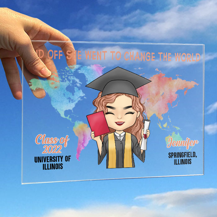 And Off She Went To Change The World - Personalized Acrylic Plaque