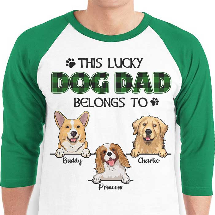This Lucky Dog Mom, Dog Dad Belongs To - Personalized St. Patrick's Day Unisex Raglan Shirt