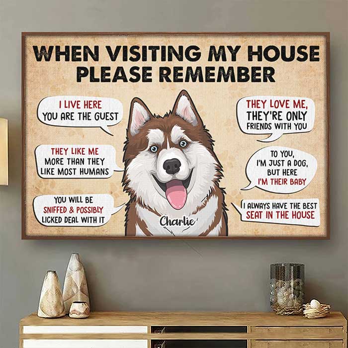 When Visiting Our Home Please Remember - Personalized Horizontal Poster