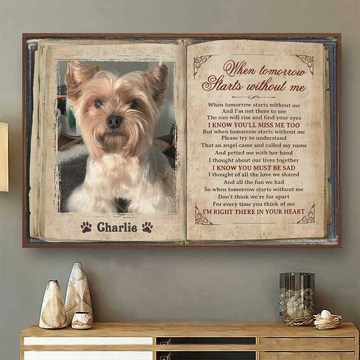 When Tomorrow Starts Without Me - Upload Image, Personalized Horizontal Poster