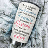 Besties Forever - Thank You For Being My Unbiological Sisters - Personalized Tumbler