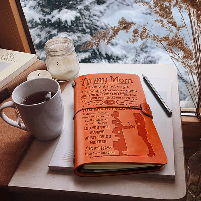 You'll Always Be My Loving Mother - Daughter To Mom - Vintage Journal