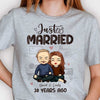 We Just Got Married Many Years Ago - Personalized Unisex T-shirt, Hoodie - Gift For Couples, Husband Wife