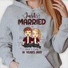 We Just Got Married Many Years Ago - Personalized Unisex T-shirt, Hoodie - Gift For Couples, Husband Wife