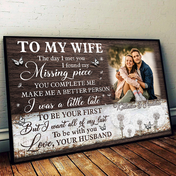 The Day I Met You I Found My Missing Piece - Upload Image, Personalized Horizontal Poster
