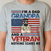 I'm A Veteran - Gift For 4th Of July - Personalized Unisex T-Shirt