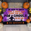 No Need To Knock - Take A Piece And Leave The Rest For Ghouls - Personalized Decorative Mat, Halloween Ideas.