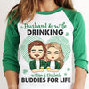 We're Drinking Buddies For Life - Gift For Couples, Husband Wife, Personalized St. Patrick's Day Unisex Raglan Shirt