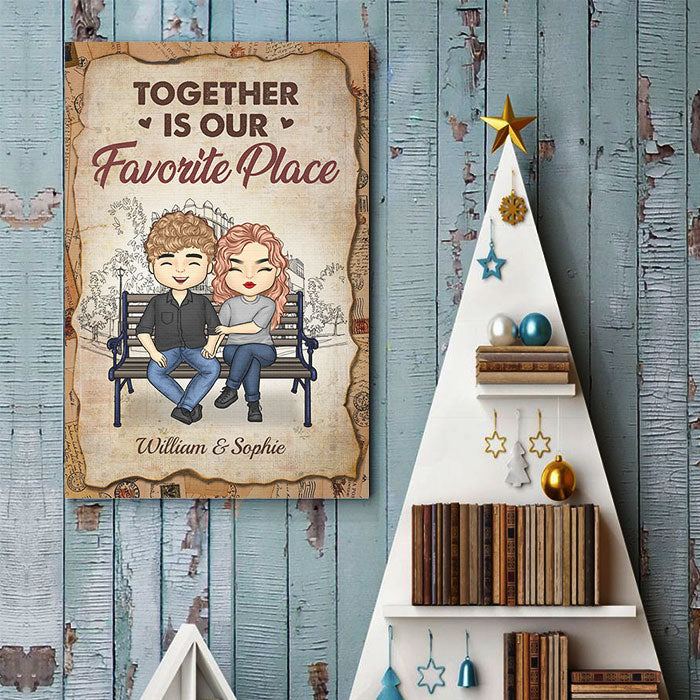 Together Is Our Favorite Place - Gift For Couples, Personalized Vertical Poster