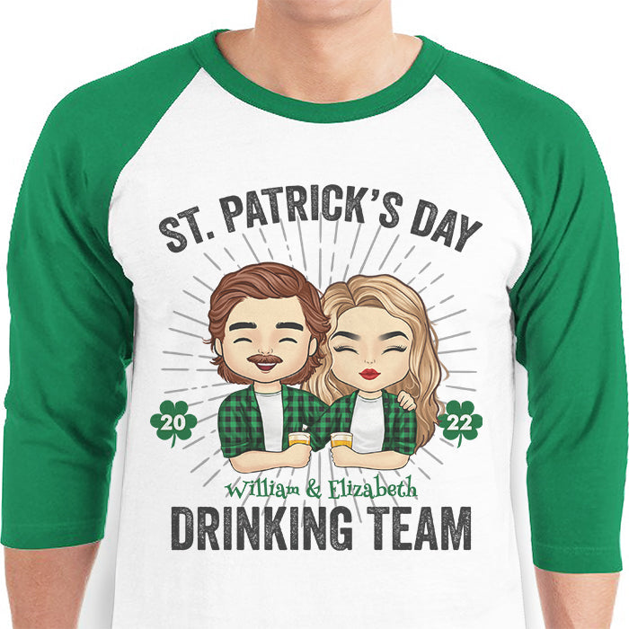 We Are The Drinking Team - Gift For Couples, Husband Wife, Personalized St. Patrick's Day Unisex Raglan Shirt