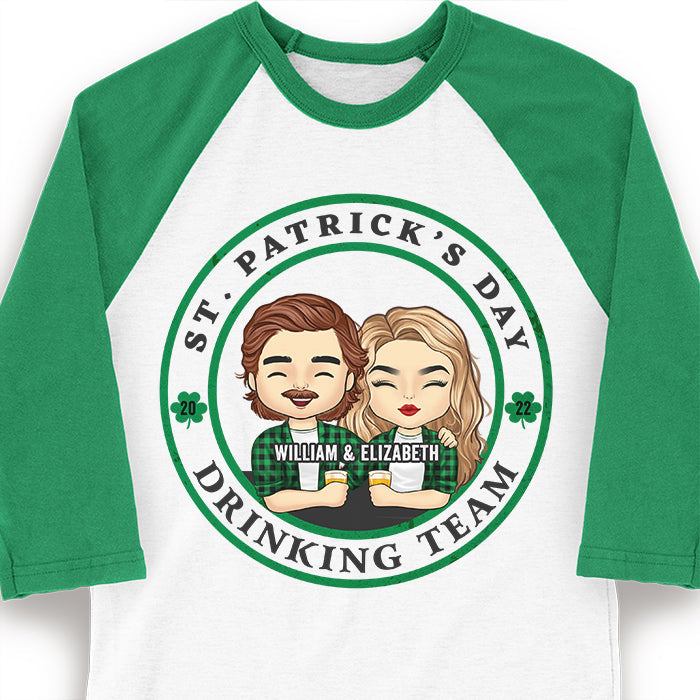Be Careful! We're The Best Drinking Team - Gift For Couples, Husband Wife, Personalized St. Patrick's Day Unisex Raglan Shirt