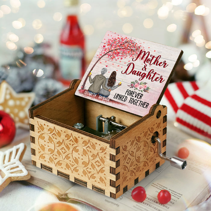 Mother And Daughter Forever Linked Together - Personalized Music Box