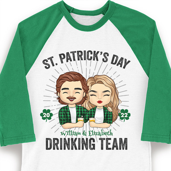 We Are The Drinking Team - Gift For Couples, Husband Wife, Personalized St. Patrick's Day Unisex Raglan Shirt