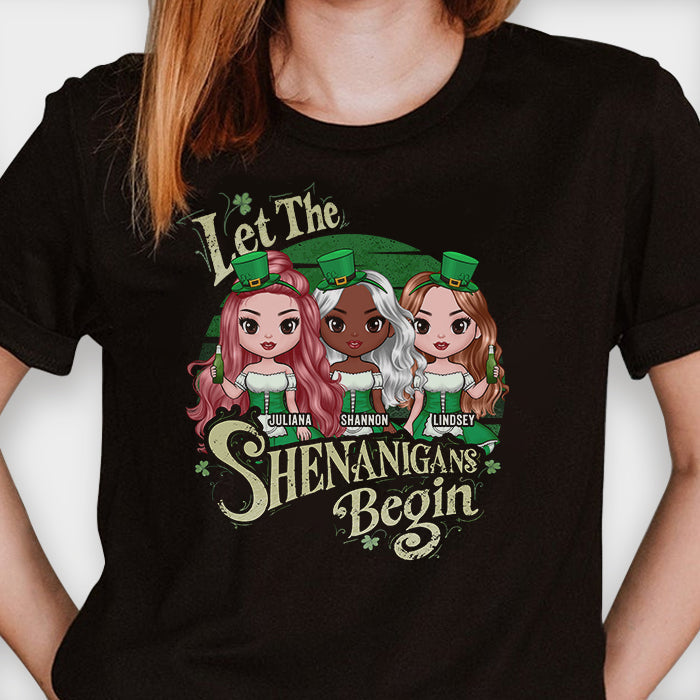 Let The Shenanigans Begin - Gift For Bestie, St. Patrick's Day, Personalized T-shirt, Hoodie