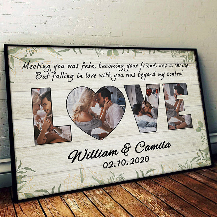 Falling In Love With You Was Beyond My Control -  Upload Image, Horizontal Poster