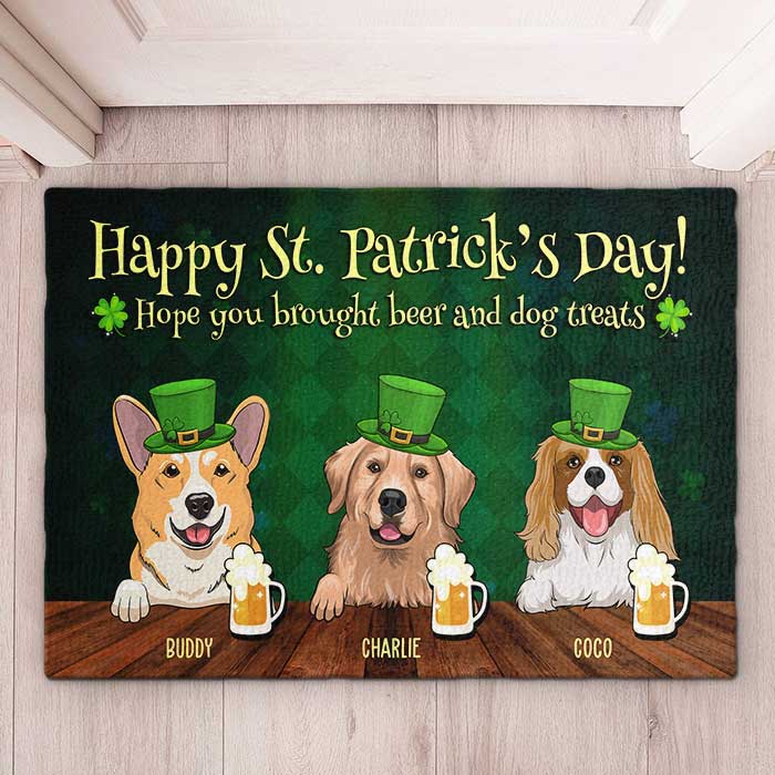 Happy Saint Patrick's Day, Hope You Brought Beer - Personalized Decorative Mat