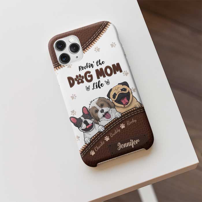 Rocking The Dog Mom Life - Gift For Dog Mom, Personalized Phone Case
