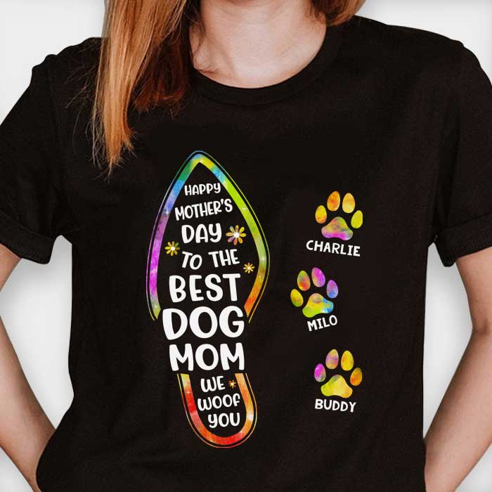 Happy Mother's Day To The Best Dog Mom Paw Print - Gift For Mother's Day - Personalized Unisex T-Shirt, Hoodie