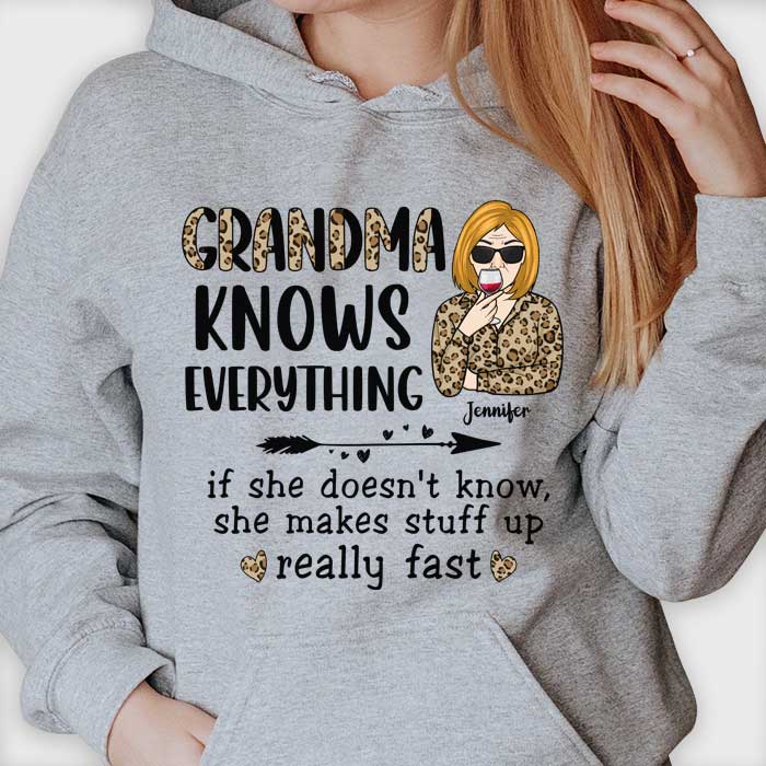 Grandma Knows Everything - Gift For Grandma, Personalized Unisex T-shirt, Hoodie