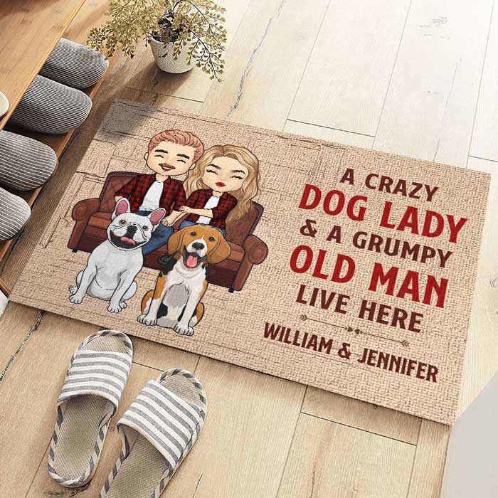 A Crazy Dog Lady And Her Grumpy Old Man Live Here - Personalized Decorative Mat