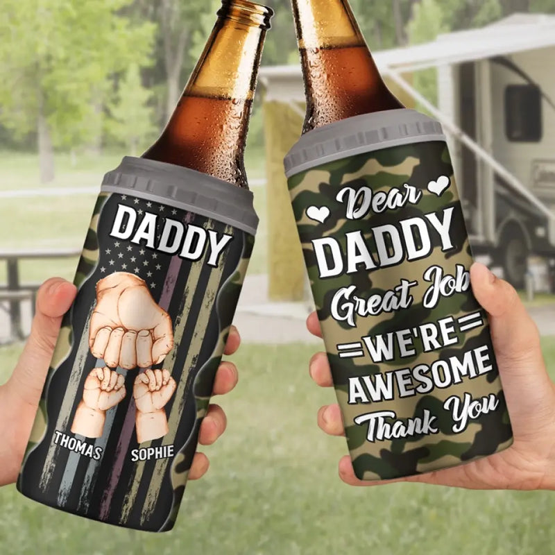 Dear Father, Great Job - Personalized Custom 4 In 1 Can Cooler Tumbler - Father's Day, Birthday Gift For Dad, Grandpa