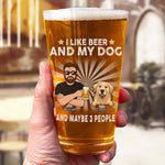 I Like Beer And My Dogs - Dog Personalized Custom Beer Glass - Father's Day, Gift For Dad, Dog Lovers, Men