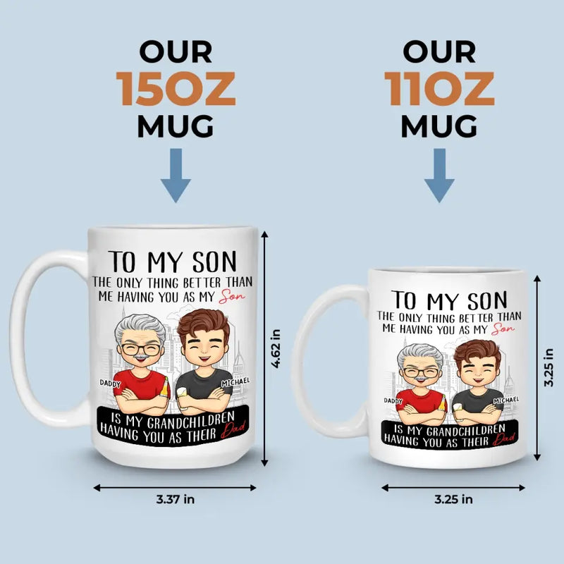 A Boy’s Best Friend Is His Mother - Family Personalized Custom Mug - Father's Day, Gift For Son