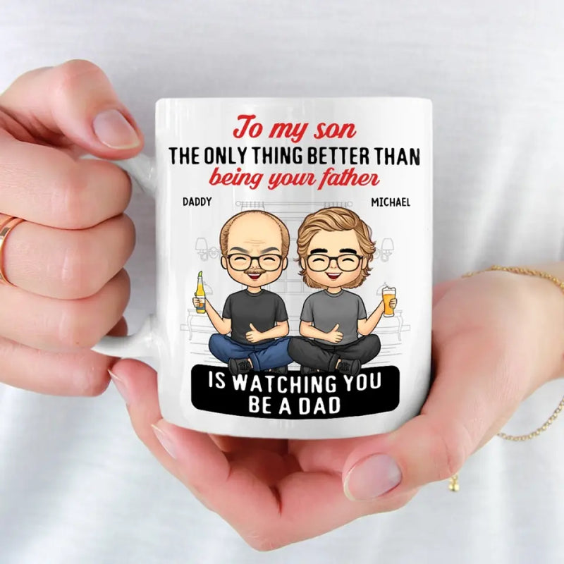 Be Loved For The Rest Of Your Life - Family Personalized Custom Mug - Father's Day, Gift for Son